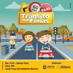 Projeto “Trânsito nas Férias” na Praça do Humberto Bezerra QUIXERAMOBIM