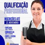 Tem oportunidade de qualificação profissional, vagas para três cursos de qualificação profissional. QUIXERAMOBIM