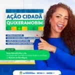 Ação cidadã em Quixeramobim promove saúde e Bem-Estar com entrega de benefícios QUIXERAMOBIM